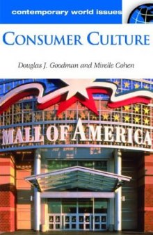 Consumer Culture: A Reference Handbook