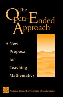 The Open-Ended Approach: A New Proposal for Teaching Mathematics  
