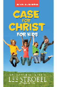 Case for Christ for Kids 90-Day Devotional