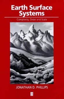 Earth surface systems: complexity, order and scale