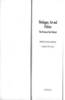 Heidegger, Art and Politics: The Fiction of the Political