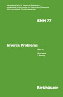 Inverse Problems: Proceedings of the Conference held at the Mathematical Research Institute at Oberwolfach, Black Forest, May 18–24, 1986