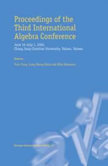 Proceedings of the Third International Algebra Conference: June 16–July 1, 2002 Chang Jung Christian University, Tainan, Taiwan