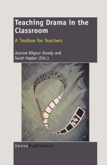 Teaching Drama in the Classroom: A Toolbox for Teachers  