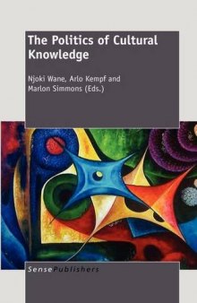 The Politics of Cultural Knowledge  