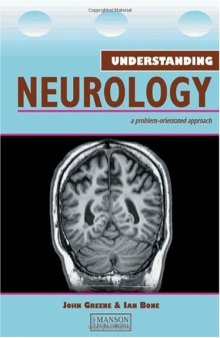 Understanding Neurology : a problem-orientated approach