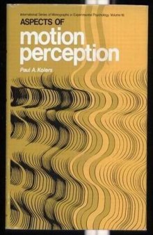 Aspects of Motion Perception