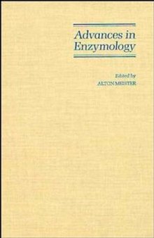 Advances in Enzymology and Related Areas of Molecular Biology, Volume 63