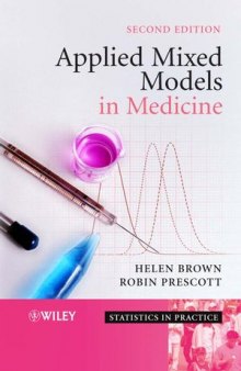 Applied Mixed Models in Medicine, Second Edition