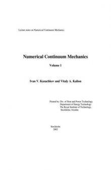 Lecture notes on numerical continuum mechanics