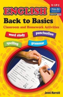 English Homework: Bk. A: Back to Basics Activities for Class and Home