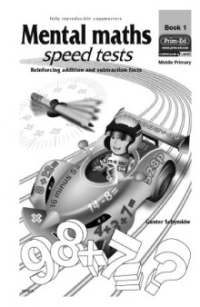 Mental Maths Speed Tests Book 1 (Middle Primary)