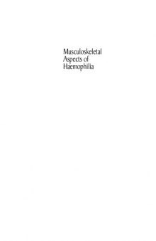 Musculoskeletal Aspects of Haemophilia