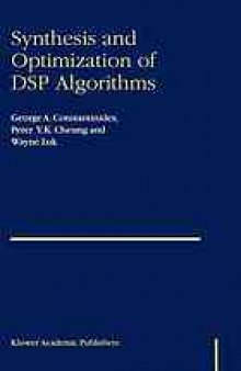 Synthesis and optimization of DSP algorithms
