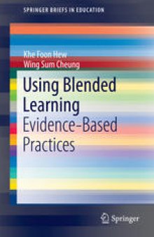 Using Blended Learning: Evidence-Based Practices