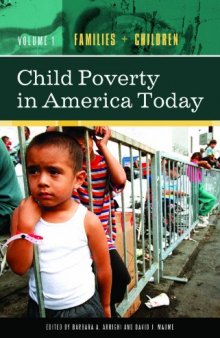 Child Poverty in America Today (4 Volumes Set)