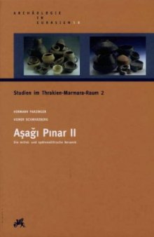 Aşağı Pınar 2. Die mittel- und spätneolithische Keramik