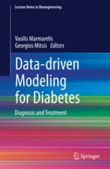 Data-driven Modeling for Diabetes: Diagnosis and Treatment