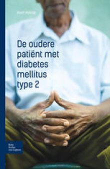 De oudere patiënt met diabetes mellitus type 2