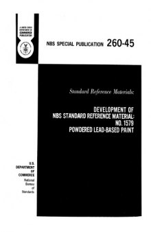 Standard Reference Materials: Development of NBS Standard Reference Material No. 1579 Powdered Lead-Based Paint
