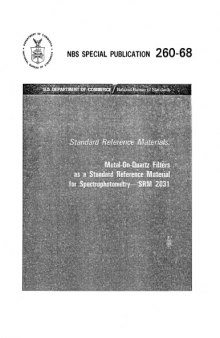 Standard Reference Materials: Metal-On-Quartz Filters as a Standard Reference Material for Spectrophotometry-SAM 2031