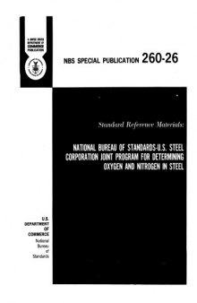 Standard Reference Materials: National Bureau of Standards-U.S. Steel Corporation Joint Program for Determining Oxygen and Nitrogen in Steel