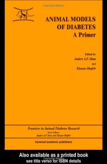 Animal Models in Diabetes: A Primer (Frontiers in Animal Diabetes Research)
