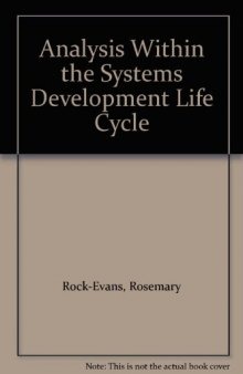 Analysis Within the Systems Development Life-Cycle. Book 4: Activity Analysis–the Methods