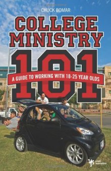 College Ministry 101: A Guide to Working with 18-25 Year Olds