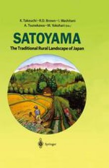 Satoyama: The Traditional Rural Landscape of Japan