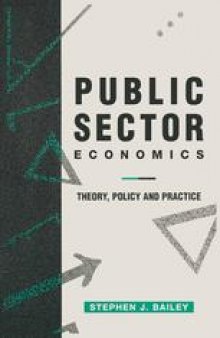 Public Sector Economics: Theory, Policy and Practice