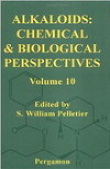 Alkaloids: Chemical and Biological Perspectives, Vol. 10