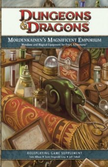 Mordenkainen's Magnificent Emporium: A 4th Edition D&D Supplement