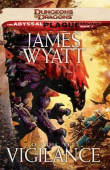 Oath of Vigilance: A Dungeons & Dragons Novel