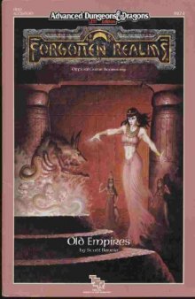 Old Empires (Advanced Dungeons & Dragons Forgotten Realms Accessory FR10)