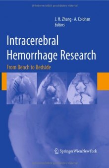 Intracerebral Hemorrhage Research: From Bench to Bedside