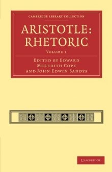 Aristotle: Rhetoric, Volume 1 (Cambridge Library Collection - Classics)