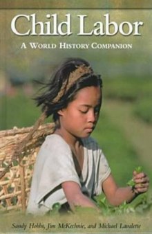 Child labor: a world history companion  