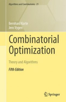 Combinatorial Optimization  Theory and Algorithms