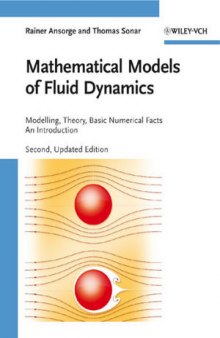 Mathematical Models of Fluiddynamics: Modelling, Theory, Basic Numerical Facts - An Introduction