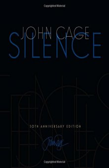 Silence: Lectures and Writings, 50th Anniversary Edition