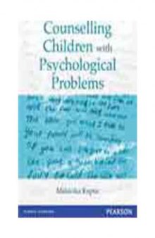 Counselling Children with Psychological Problems