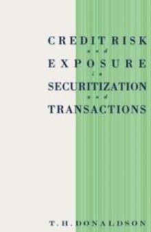 Credit Risk and Exposure in Securitization and Transactions