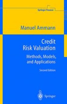 Credit Risk Valuation: Methods, Models, and Applications