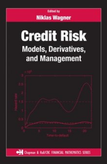 Credit Risk: Models, Derivatives, and Management 