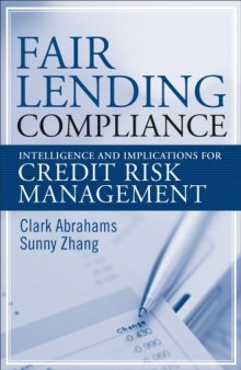Fair Lending Compliance: Intelligence and Implications for Credit Risk Management (Wiley and SAS Business Series)