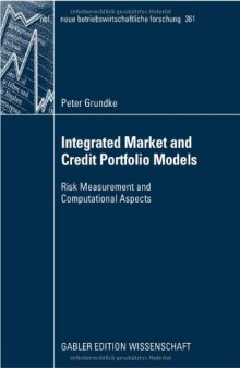 Integrated Market and Credit Portfolio Models: Risk Measurement and Computational Aspects