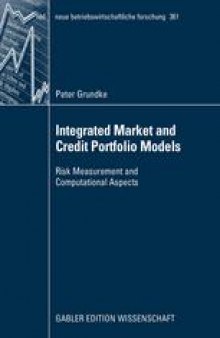 Integrated Market and Credit Portfolio Models: Risk Measurement and Computational Aspects