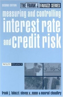 Measuring and Controlling Interest Rate and Credit Risk, 2nd edition