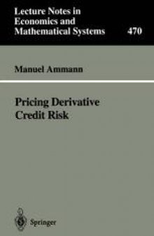 Pricing Derivative Credit Risk